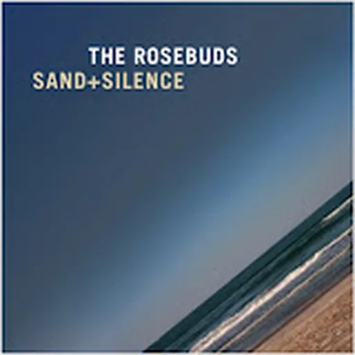 The Rosebuds