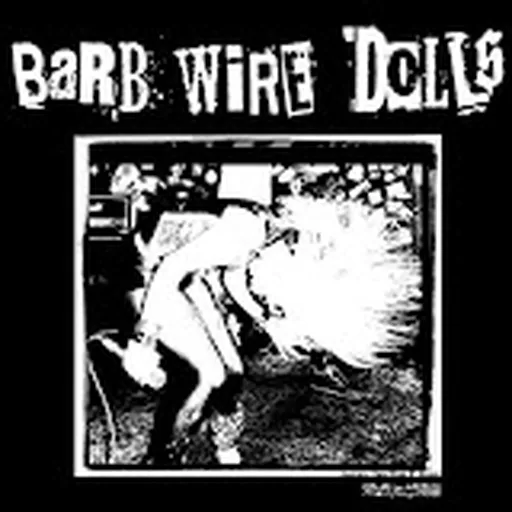Barb Wire Dolls